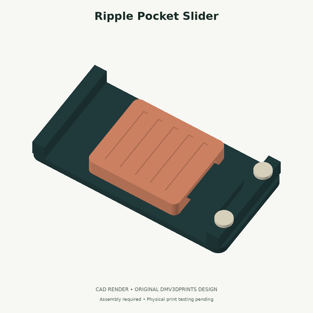 CAD render of Ripple Pocket Slider